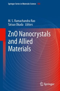 Cover image: ZnO Nanocrystals and Allied Materials 9788132211594