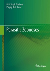 Titelbild: Parasitic Zoonoses 9788132215509