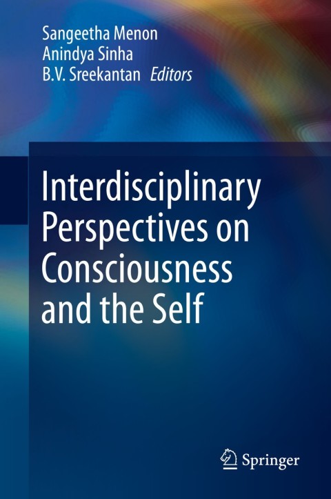 Cover image for book Interdisciplinary Perspectives on Consciousness and the Self