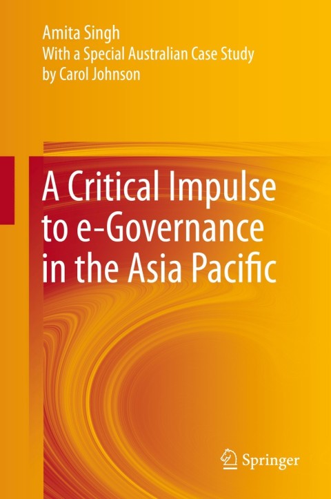 Cover image for book A Critical Impulse to e-Governance in the Asia Pacific