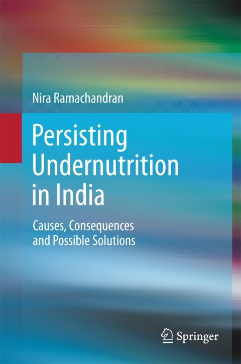 Cover image for book Persisting Undernutrition in India