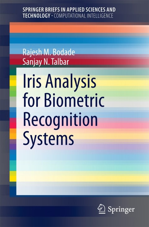Cover image for book Iris Analysis for Biometric Recognition Systems