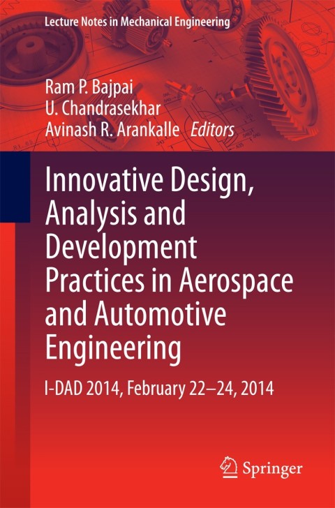 Cover image for book Innovative Design, Analysis and Development Practices in Aerospace and Automotive Engineering