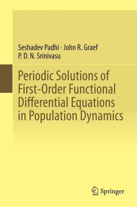 Periodic Solutions of First-Order Functional Differential Equations in Population Dynamics 