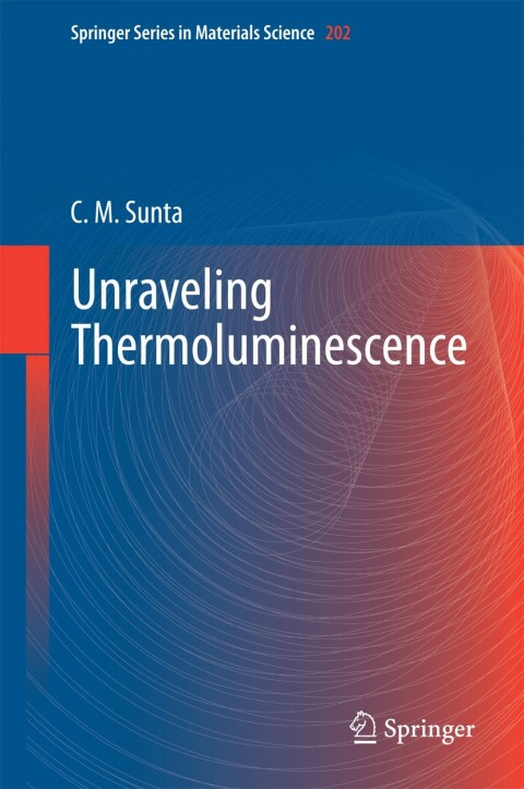 Cover image for book Unraveling Thermoluminescence