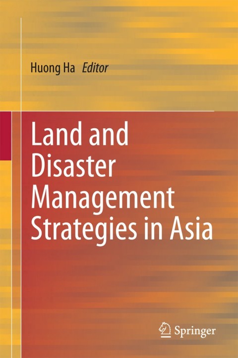Cover image for book Land and Disaster Management Strategies in Asia