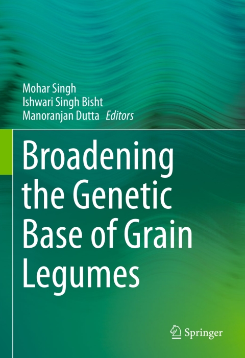 Cover image for book Broadening the Genetic Base of Grain Legumes