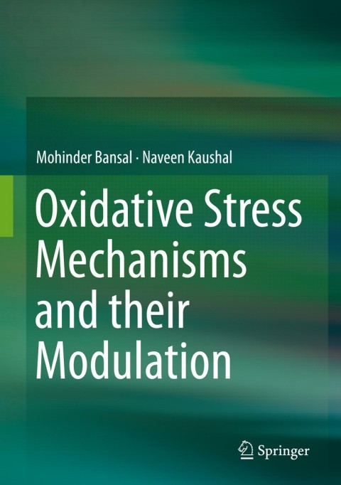 Cover image for book Oxidative Stress Mechanisms and their Modulation