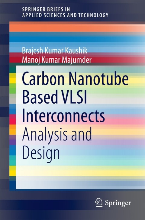 Carbon Nanotube Based VLSI Interconnects 