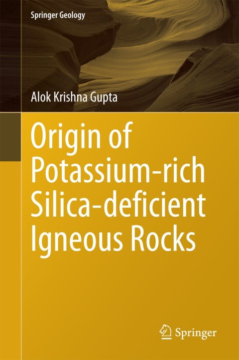 Cover image for book Origin of Potassium-rich Silica-deficient Igneous Rocks
