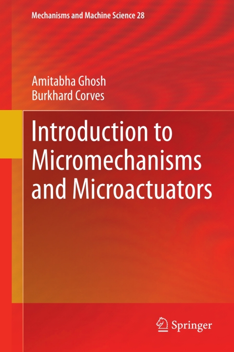 Cover image for book Introduction to Micromechanisms and Microactuators