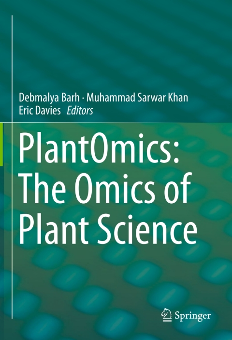 Cover image for book PlantOmics: The Omics of Plant Science