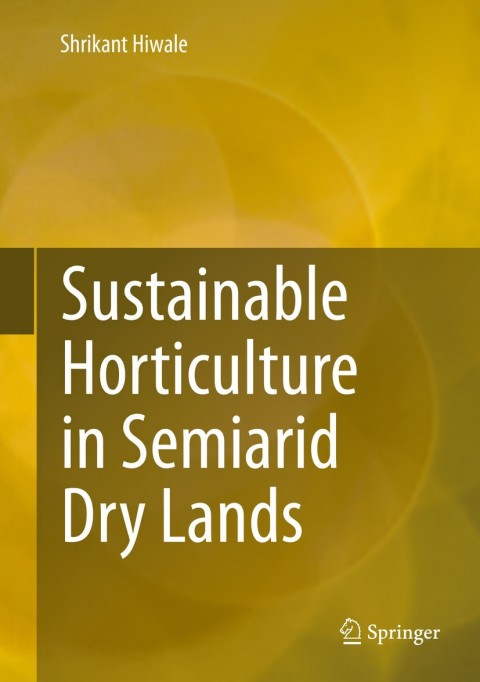 Cover image for book Sustainable Horticulture in Semiarid Dry Lands