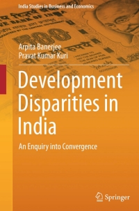 Development Disparities in India | 9788132223306, 9788132223313 ...