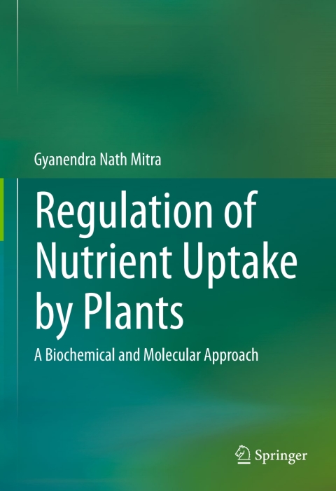 Cover image for book Regulation of Nutrient Uptake by Plants