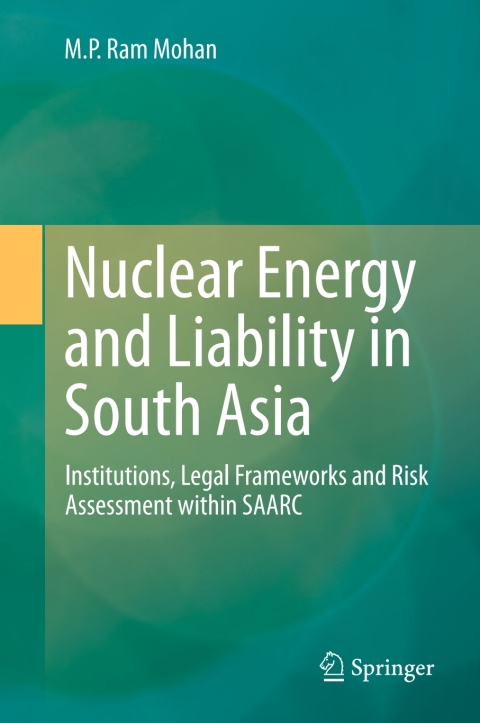 Cover image for book Nuclear Energy and Liability in South Asia