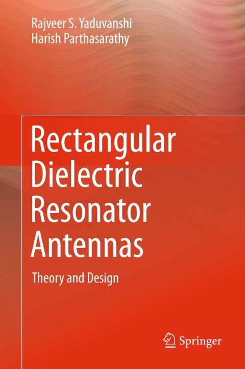 Cover image for book Rectangular Dielectric Resonator Antennas