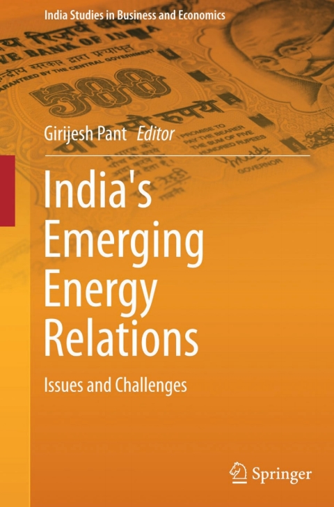 Cover image for book India's Emerging Energy Relations