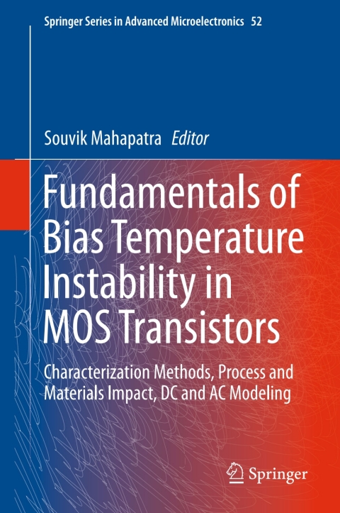 Cover image for book Fundamentals of Bias Temperature Instability in MOS Transistors