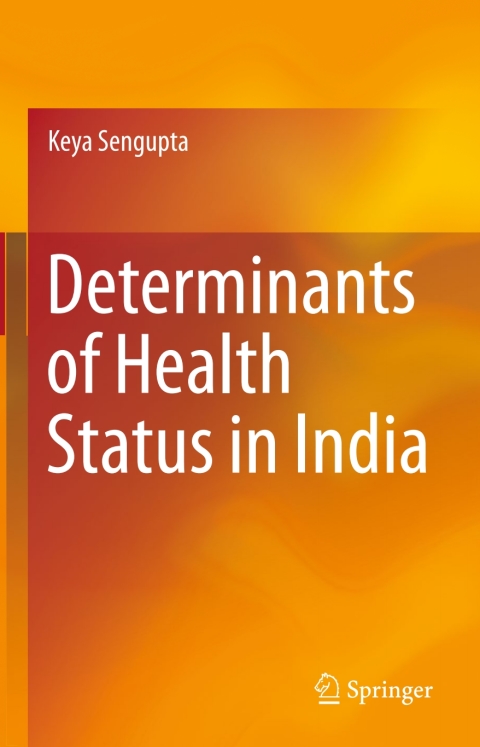 Cover image for book Determinants of Health Status in India