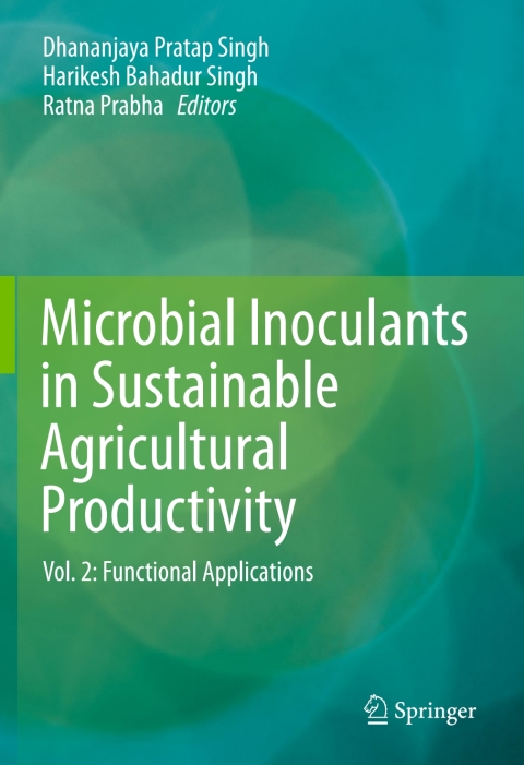 Cover image for book Microbial Inoculants in Sustainable Agricultural Productivity