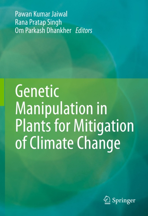 Cover image for book Genetic Manipulation in Plants for Mitigation of Climate Change