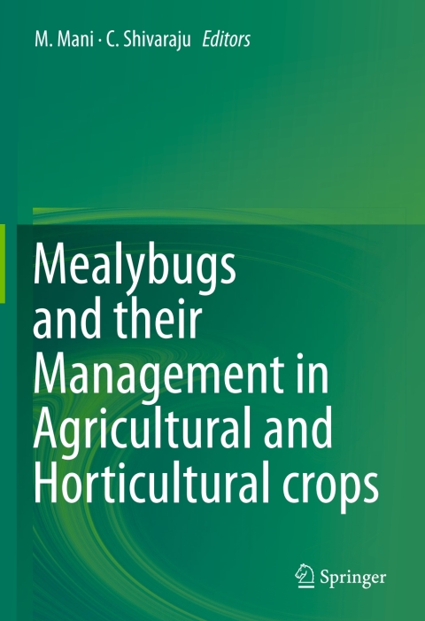 Cover image for book Mealybugs and their Management in Agricultural and Horticultural crops