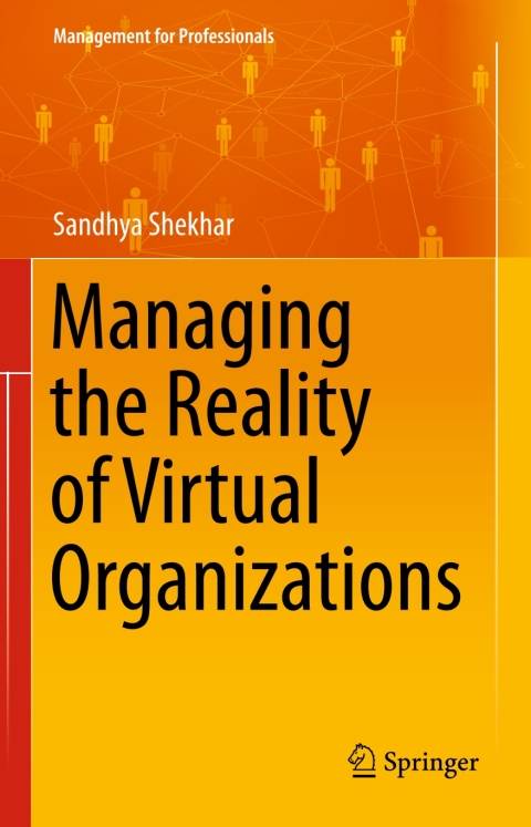 Cover image for book Managing the Reality of Virtual Organizations