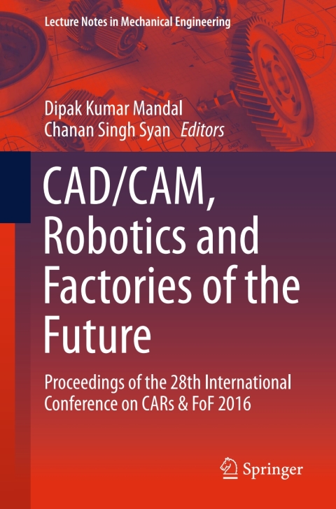Cover image for book CAD/CAM, Robotics and Factories of the Future