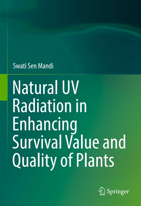 Cover image for book Natural UV Radiation in Enhancing Survival Value and Quality of Plants