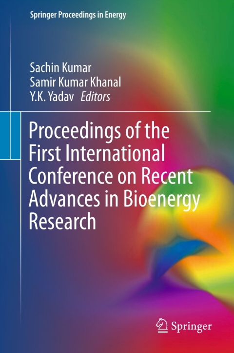 Cover image for book Proceedings of the First International Conference on Recent Advances in Bioenergy Research
