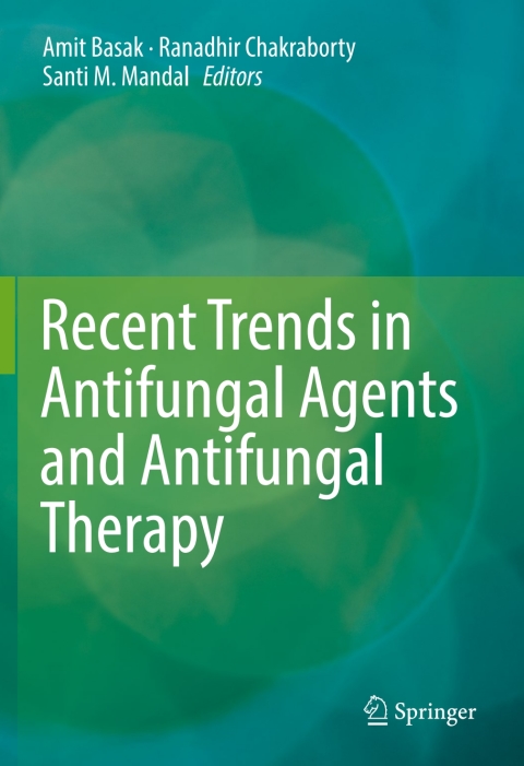 Cover image for book Recent Trends in Antifungal Agents and Antifungal Therapy