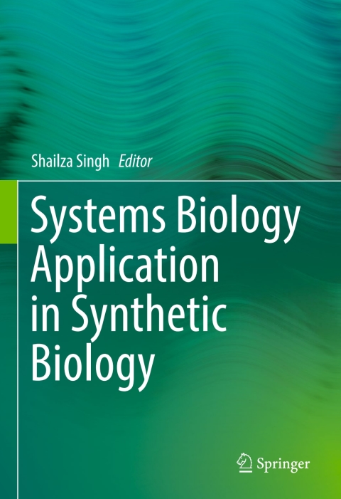 Cover image for book Systems Biology Application in Synthetic Biology