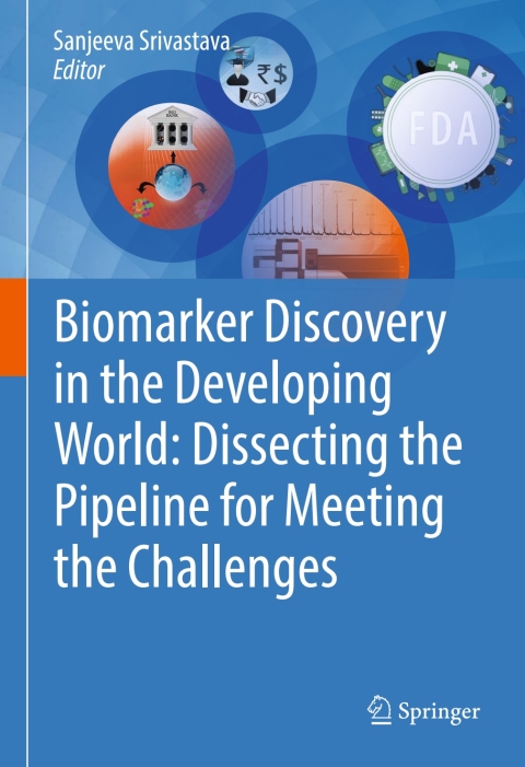 Cover image for book Biomarker Discovery in the Developing World: Dissecting the Pipeline for Meeting the Challenges
