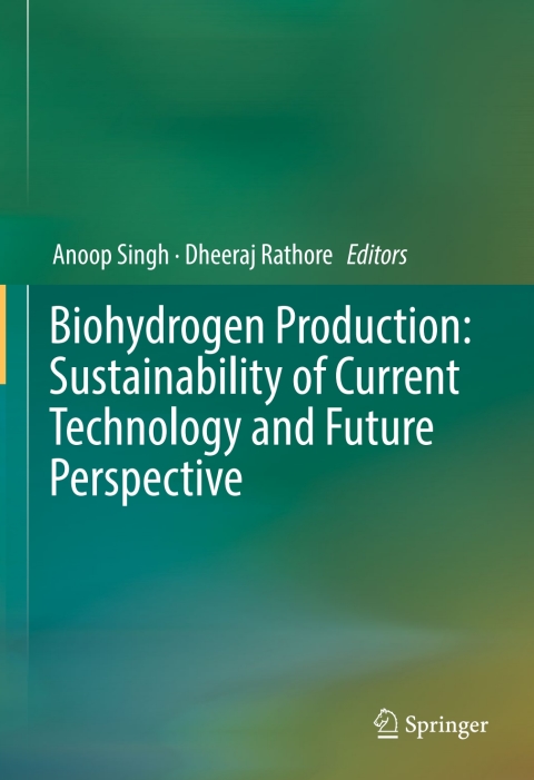 Cover image for book Biohydrogen Production: Sustainability of Current Technology and Future Perspective