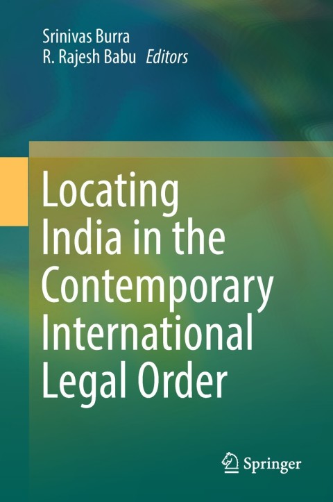 Cover image for book Locating India in the Contemporary International Legal Order