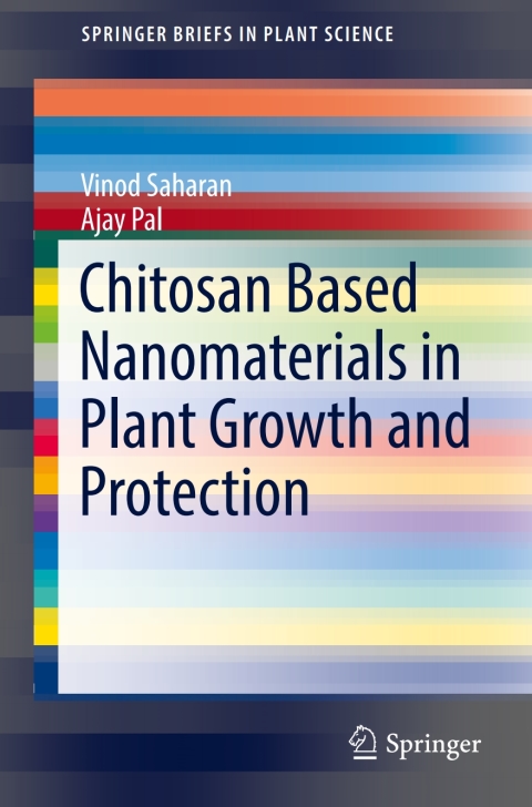 Cover image for book Chitosan Based Nanomaterials in Plant Growth and Protection