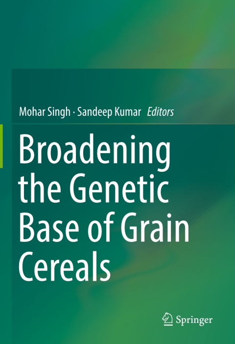 Cover image for book Broadening the Genetic Base of Grain Cereals