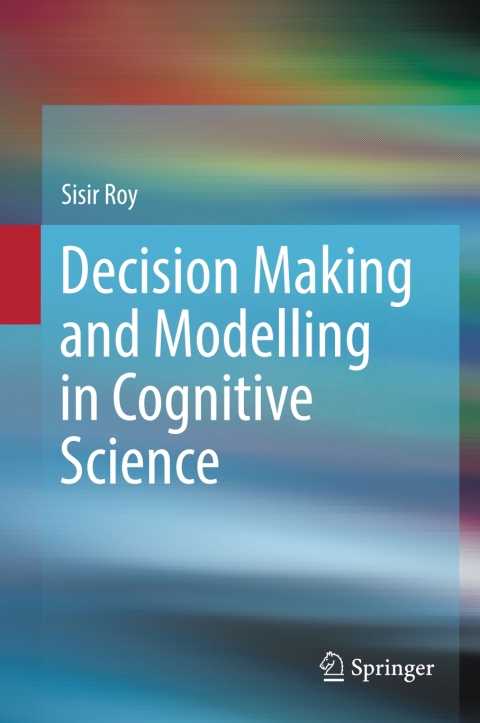 Cover image for book Decision Making and Modelling in Cognitive Science