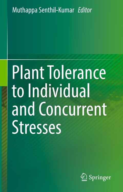Cover image for book Plant Tolerance to Individual and Concurrent Stresses