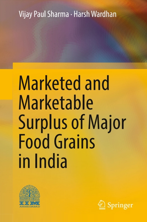 Cover image for book Marketed and Marketable Surplus of Major Food Grains in India