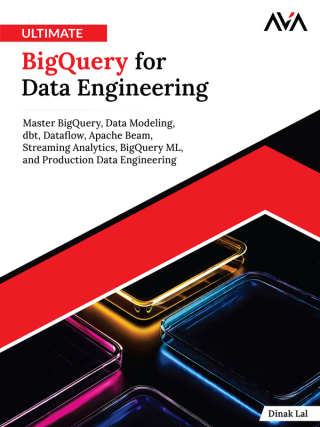 Ultimate BigQuery for Data Engineering