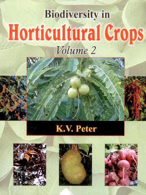 Cover image for book Biodiversity in Horticultural Crops Vol. 2
