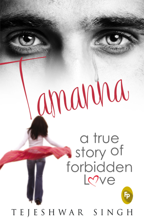 Cover image for book Tamanna: A True Story of Forbidden Love