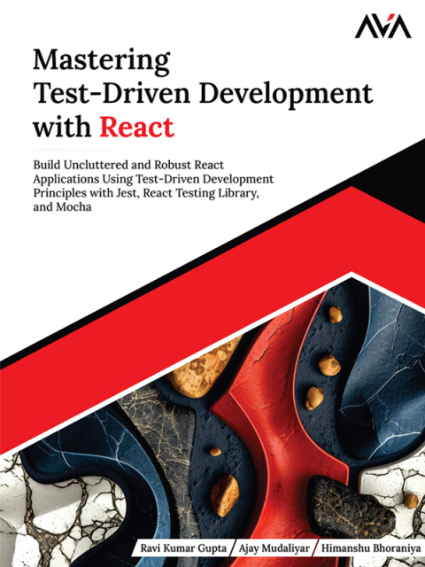 Mastering Test-Driven Development with React 