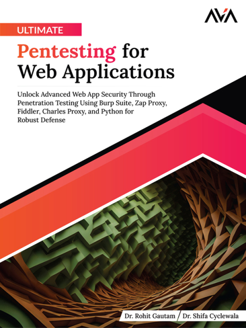 Ultimate Pentesting for Web Applications 