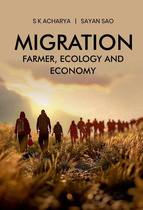 Cover image for book Migration: Farmer, Economy and Ecology