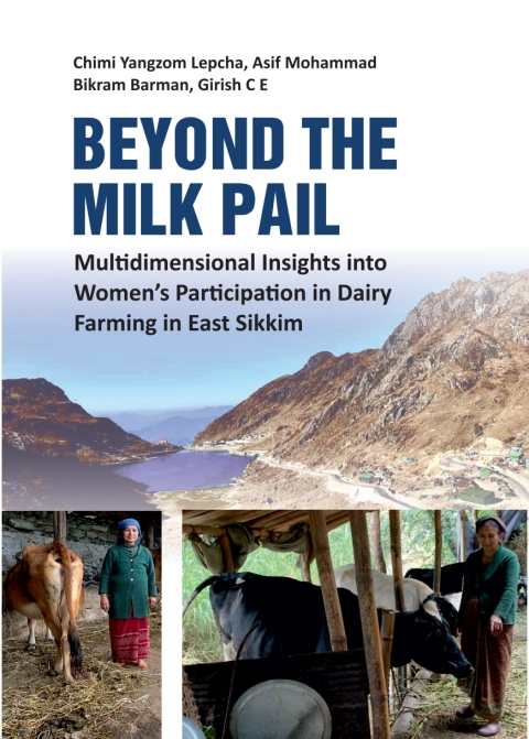 Cover image for book Beyond the Milk Pail: Multidimensional Insights into Women's Participation in Dairy Farming in East Sikkim