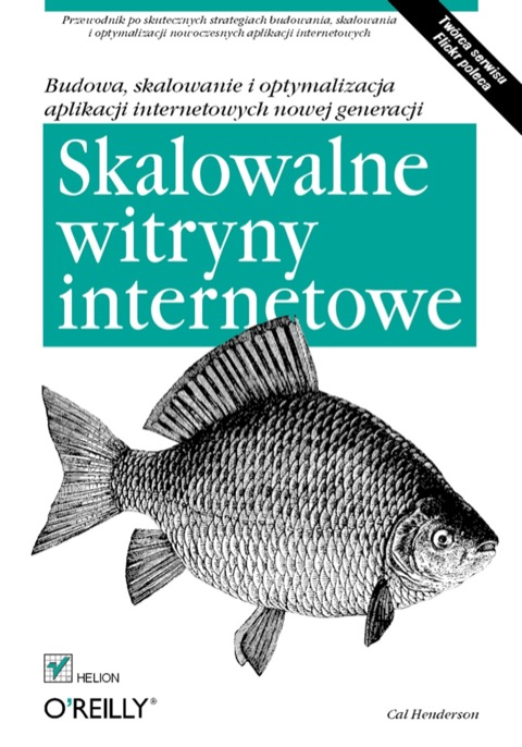 Cover image for book Skalowalne witryny internetowe. Budowa, skalowanie i optymalizacja aplikacji internetowych nowej generacji