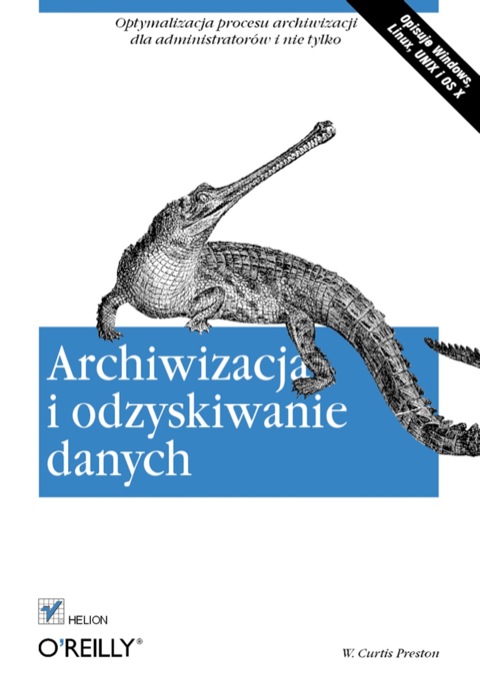 Cover image for book Archiwizacja i odzyskiwanie danych